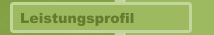 Leistungsprofil